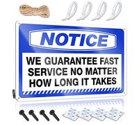 Segnali in metallo con scritta in lingua inglese "Notice We Guarantee Fast Service No Matter How Long It Takes", decorazione per la casa, divertente targa in metallo per bar (20 x 30 cm)