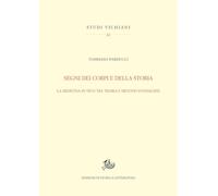 Segni dei corpi e della storia. La medicina in Vico tra teoria e metodo d’indagine