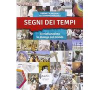 Segni dei tempi. Ediz. plus. Per le Scuole superiori. Con e-book. Con espansione online
