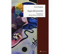 Segni del presente. Prospettive di filosofia italiana contemporanea