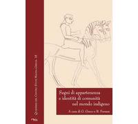 Segni di appartenenza e identità di comunità nel mondo indigeno