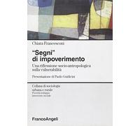 Segni di impoverimento. Una riflessione socio-antropologica sulla vulnerabilità