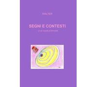 Segni e contesti. In un mondo di diversità