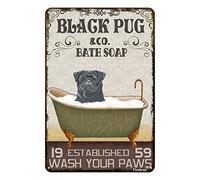Segni in metallo Black Pug Co. Sapone da bagno Wash Your Paws Targa in latta vintage divertente casa cucina bar club grotta rustico decorazione da parete 30 x 20 cm