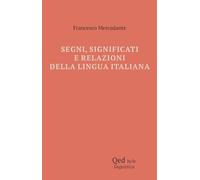 Segni, significati e relazioni della lingua italiana