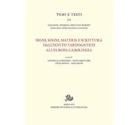 Segni, sogni, materia e scrittura dall'Egitto tardoantico all'Europa carolingia