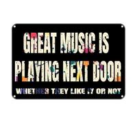 Segni Targa in Metallo Great Music Is Playing Next Door,Targhe Metallo,Caffetteria,Garage,Targhe da Parete,Bagno M