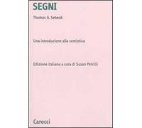 Segni. Una introduzione alla semiotica
