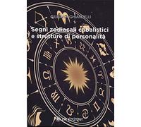 Libri Giuliana Ghiandelli - Segni Zodiacali Cabalistici E Strutture Di Personali