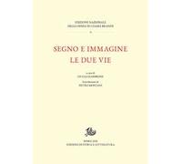 Segno e immagine-Le due vie