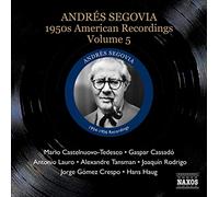 Segovia Andres - American Recordings Vol.5