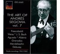 Segovia Andres - The Art Of Andres Segovia, Vol.7