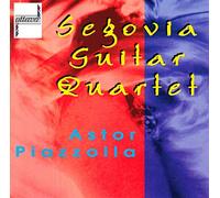 SEGOVIA GUITAR QUARTET - ASTOR PIAZZOLLA