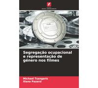 Segregação ocupacional e representação de género nos filmes