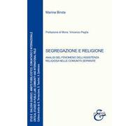 Segregazione e religione. Analisi del fenomeno dell'assistenza religiosa nelle comunità separate