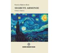 Segrete armonie. Ediz. integrale