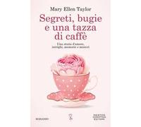 Segreti bugie e una tazza di caffè
