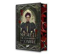 Segreti che sussurriamo alle ombre