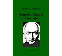 Segreti di magia sessuale