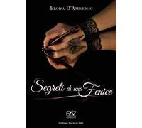 Segreti di una fenice