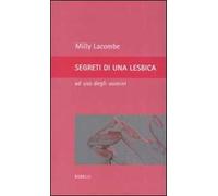 Segreti di una lesbica ad uso degli uomini