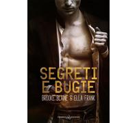 Segreti e bugie - Blaine Brooke, Frank Ella