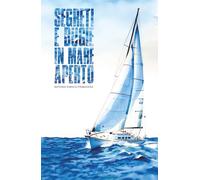 Segreti e bugie in mare aperto: La verità è un'ancora che pesa più di una bugia