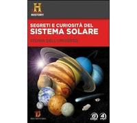 Segreti e curiosità del sistema solare. Storia dell'universo (4 DVD)