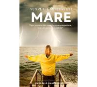 Segreti e misteri del mare: Là dove la luce non arriva, il mare custodisce ancora i suoi segreti.