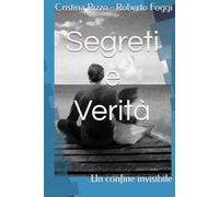 Segreti e Verità: Un confine invisibile