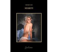 Segreti. Le catene del peccato. Vol. 3