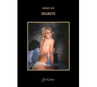 Segreti. Le catene del peccato (Vol. 3)