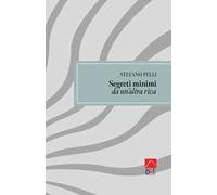 Segreti minimi da un'altra riva