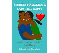 Segreti per far sentire felice una signora Guide su come mamma - NUOVA...