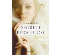 Segreti pericolosi