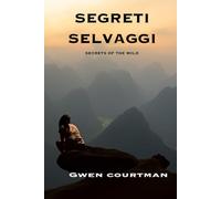 Segreti Selvaggi: Versione Italiano
