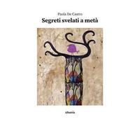 Segreti svelati a metà
