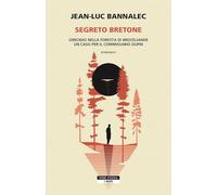 Segreto bretone. Omicidio nella foresta Brocéliande. Un caso per il commissario Dupin
