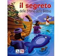 Segreto Delle Storie Della Bibbia - Tracy Harrast - 2006 - ISG Edizioni