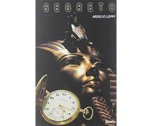 Segreto - Loppi Ardelio