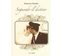Seguendo il destino