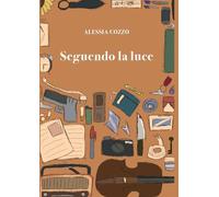 Seguendo la luce
