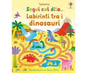 Segui col dito... - Labirinti tra i dinosauri