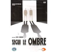 Segui Le Ombre