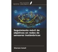 Seguimiento móvil de objetivos en redes de sensores inalámbricos