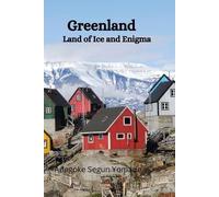 Segun Yomade Adegoke Greenland History (Tascabile)