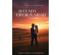 Segunda Oportunidad: en Montana