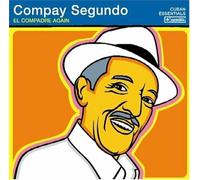 Segundo Compay - El Compadre Again