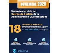 Segundo Ejercicio del Cuerpo de Gestión de la Administración Civil del Estado: Supuestos prácticos con resolución y fuentes oficiales