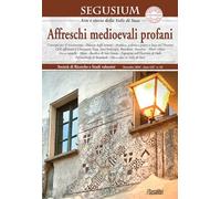 Libri Segusium. Arte E Storia Della Valle Di Susa (2024) #63